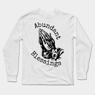 Abundant Blessings Long Sleeve T-Shirt